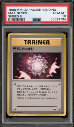 Pokemon Max Revive Vending Series 2 Japanese PSA 10 Gem Mint - Image 1