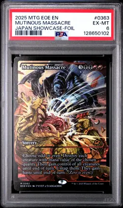 2025 MTG EDGE OF ETERNITIES JAPAN SHOWCASE-FOIL #0363 MUTINOUS MASSACRE PSA 6 - Image 1