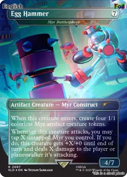 Egg Hammer - Myr Battlesphere (Rainbow Foil) [SLD - 2097] Secret Lair Drop Se... - Image 1