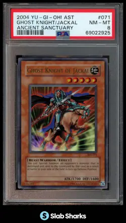 2004 YU-GI-OH! ANCIENT SANCTUARY #AST-071 GHOST KNIGHT OF JACKAL PSA 8 - Image 1