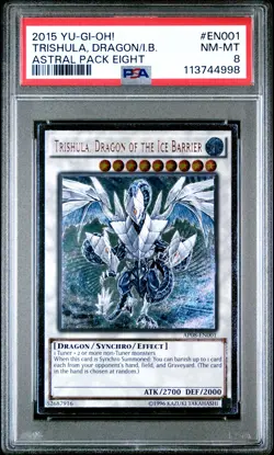 2015 YU-GI-OH! ASTRAL PACK EIGHT TRISHULA, DRAGON OF THE ICE BARRIER PSA 8 - Image 1