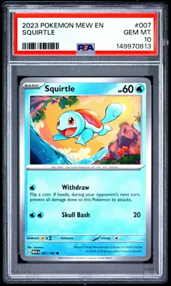 2023 POKEMON MEW EN-151 #007 SQUIRTLE PSA 10 - Image 1