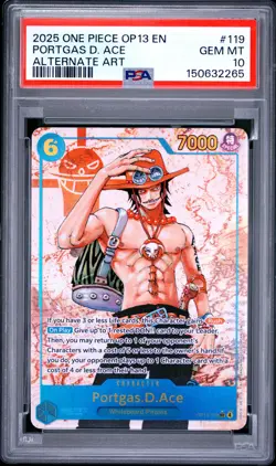 2025 ONE PIECE OP13-CARRYING ON HIS WILL ALTERNATE ART PORTGAS D. ACE PSA 10 - Image 1