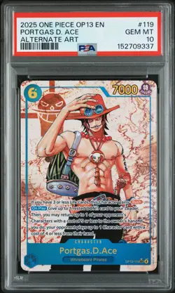2025 ONE PIECE OP13-CARRYING ON HIS WILL ALTERNATE ART PORTGAS D. ACE PSA 10 - Image 1