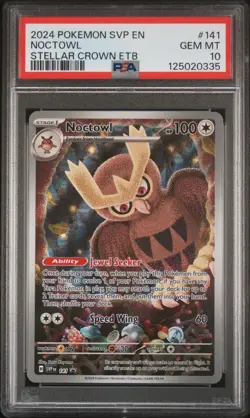 2024 POKEMON STELLAR CROWN POKEMON ETB PROMO #141 NOCTOWL PSA 10 - Image 1