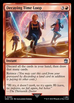 NM Decaying Time Loop, MTG, Doctor Who, Magic the Gathering, 80 - Image 1