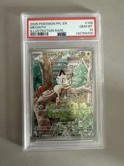 2025 Pokemon TCG Meowth 106/094 Phantasmal Flames Illustration Rare Holo PSA - Image 1