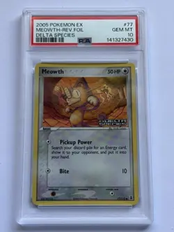 2005 Pokemon EX Delta Species - Meowth Rev.Foil #77 PSA 10 - Image 1