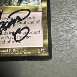 Mtg PSYCHATOG Signed auto - 2001 Vintage Magic - Odyssey - LP condition - Image 5