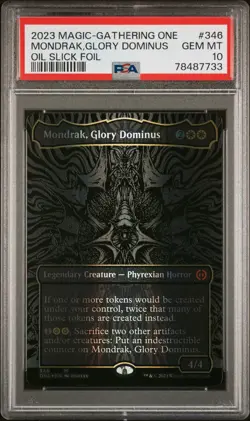 2023 Magic Gathering One 346 Mondrak Glory Dominus Foil PSA 10 78487733 - Image 1