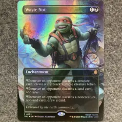 Waste Not Borderless Commander: Teenage Mutant Ninja Turtles Foil 0132 - Image 1
