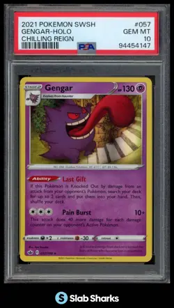 2021 POKEMON SWSH #057/198 GENGAR HOLO CHILLING REIGN PSA 10 - Image 1