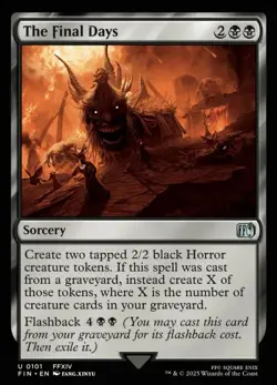 The Final Days FIN 101 Uncommon MTG - Image 1