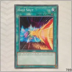 Half Shut - SBLS-EN043 - Common 1st Edition Yugioh - Image 1