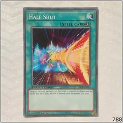 Half Shut - SBLS-EN043 - Common 1st Edition Yugioh - Image 1