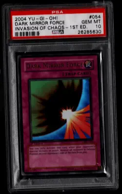 2004 PSA 10 YU-GI-Oh! Invasion Of Chaos IOC-054 Dark Mirror Force 1st Edition - Image 1