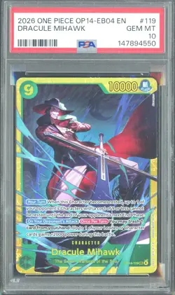 2026 ONE PIECE OP14 ENGLISH #119 DRACULE MIHAWK PSA 10 GEM MINT - Image 1