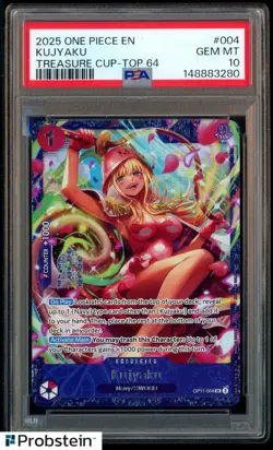 2025 One Piece EN Treasure Cup Top 64 #004 Kujyaku PSA 10 GEM MINT - Image 1