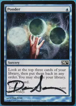 Ponder Magic 2012 / M12 PLD Blue Common SIGNED MAGIC CARD (ID# 518311) ABUGames - Image 1
