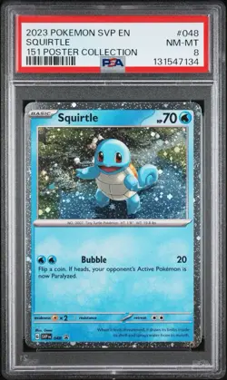 2023 POKEMON SVP EN-SV BLACK STAR PROMO 151 POSTER COLLECTION SQUIRTLE PSA 8 - Image 1