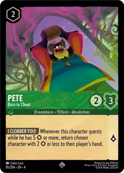 Disney Lorcana TCG - Ursula's Return - Pete - Born to Cheat - 85/204 - Image 1