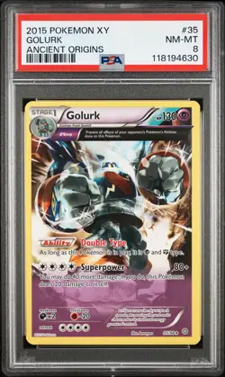 2015 POKEMON XY ANCIENT ORIGINS #35 GOLURK PSA 8 - Image 1