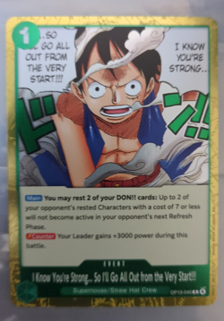 I Know You’re Strong… So OP13-040 OP-13 Carrying On His Will One Piece Card - Image 1
