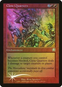 LP Foil Close Quarters, MTG, Mercadian Masques, Magic the Gathering, 184 *B - Image 1