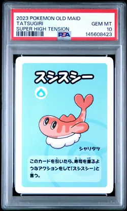 2023 POKEMON OLD MAID SUPER HIGH TENSION TATSUGIRI PSA 10 - Image 1