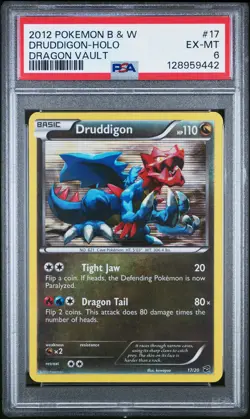 2012 POKEMON BLACK & WHITE DRAGON VAULT #17 DRUDDIGON-HOLO PSA 6 - Image 1