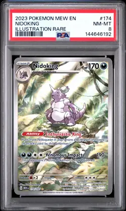 2023 Pokemon Mew En-151 #174 Nidoking Illustration Rare PSA 8 - Image 1
