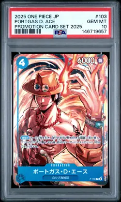 2025 ONE PIECE JAPANESE PROMOTION CARD SET 2025 #103 PORTGAS D. ACE PSA 10 - Image 1