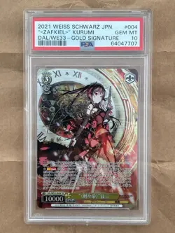 2021 Weiss Schwarz Date A Live ZAFKIEL KURUMI DAL/WE33 Gold Sign SP PSA 10 CE - Image 1