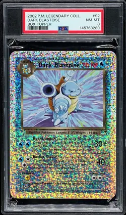 2002 POKEMON LEGENDARY COLLECTION BOX TOPPER #S2 DARK BLASTOISE PSA 8 - Image 1