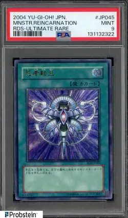 2004 Yu-Gi-Oh! Japanese RDS-JP045 Monster Reincarnation Ultimate Rare PSA 9 - Image 1