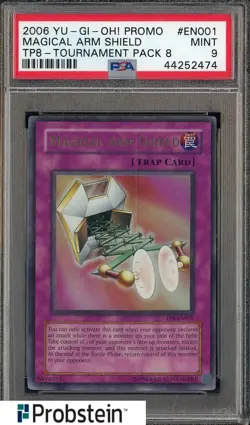 2006 Yu-Gi-Oh! Promo Tournament Pack 8 #EN001 Magical Arm Shield PSA 9 - Image 1