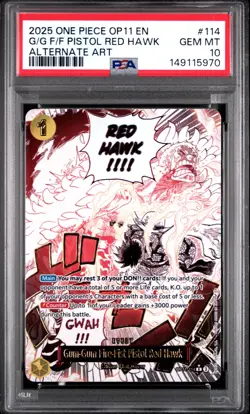 Gum-gum Fire-fist Pistol Red Hawk 114 Alternate Art One Piece PSA 10 - Image 1