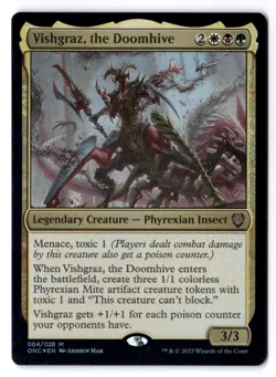 Vishgraz The Doomhive NM* FOIL Commander Phyrexis All Will Be One 004-UnltdCards - Image 1