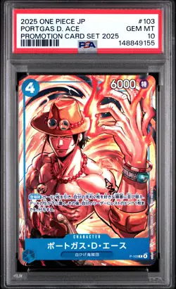 2025 ONE PIECE JAPANESE PROMOTION CARD SET 2025 #103 PORTGAS D. ACE PSA 10 - Image 1