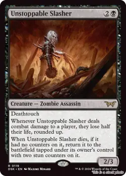 Unstoppable Slasher (0119) [DSK - 119] - NM TCG MTG - Image 1