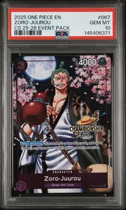 2025 ONE PIECE CHAMP 2025-26 EVENT PACK #067 ZORO-JUUROU PSA 10 - Image 1
