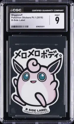 2018 POKEMON STICKERS PT. 1 B-SIDE LABEL WIGGLYTUFF CGC 9 - Image 1
