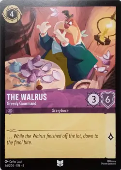 46/204 THE WALRUS GREEDY GOURMAND AZURITE SEA UNCOMMON DISNEY LORCANA CARD - Image 1