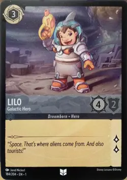 184/204 LILO GALACTIC HERO THE FIRST CHAPTER FOIL UNCOMMON DISNEY LORCANA CARD - Image 1