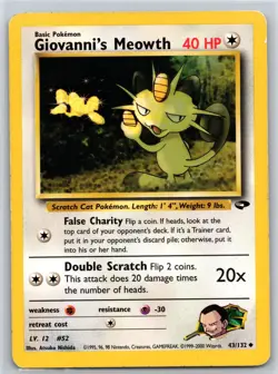 Giovanni's Meowth 43/132 UC Gym Challenge Unlimited HP Pokemon - Image 1