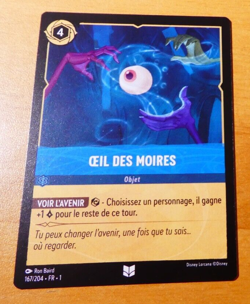 LORCANA TRADING CARD GAME DISNEY CHAPITRE 1 CARTE OEIL DES MOIRES 167/204 FR NM - Image 1