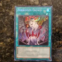 Forbidden Crown BPRO-EN067 Burst Protocol 1st Edition Yugioh NM Secret Rare - Image 2
