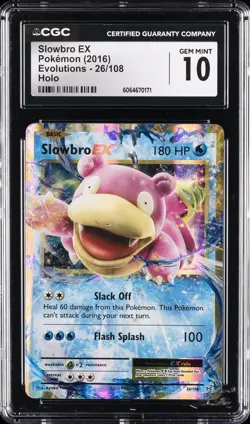 2016 POKEMON EVOLUTIONS HOLO #26 SLOWBRO EX CGC 10 GEM MINT - Image 1