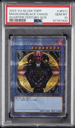 2024 QUARTER CENTURY SECRET RARE #JP011 MAGICIAN OF BLACK CHAOS PSA 10 - Image 1