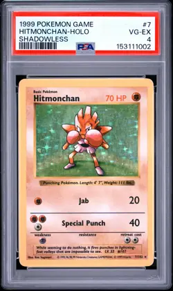 1999 POKEMON GAME SHADOWLESS #7 HITMONCHAN-HOLO PSA 4 - Image 1